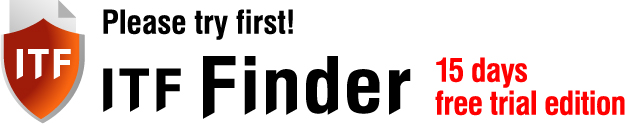 Please try first! ITF Finder 15 days free trial edition